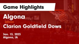 Algona  vs Clarion Goldfield Dows  Game Highlights - Jan. 13, 2023