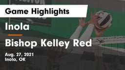 Inola  vs Bishop Kelley Red Game Highlights - Aug. 27, 2021