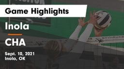 Inola  vs CHA Game Highlights - Sept. 10, 2021