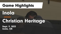 Inola  vs Christian Heritage  Game Highlights - Sept. 9, 2023