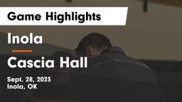 Inola  vs Cascia Hall  Game Highlights - Sept. 28, 2023