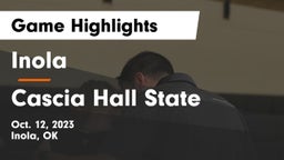 Inola  vs Cascia Hall State Game Highlights - Oct. 12, 2023