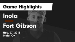 Inola  vs Fort Gibson Game Highlights - Nov. 27, 2018