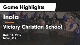 Inola  vs Victory Christian School Game Highlights - Dec. 14, 2019