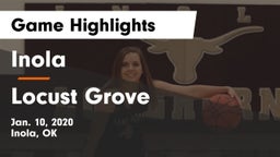 Inola  vs Locust Grove Game Highlights - Jan. 10, 2020