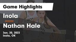 Inola  vs Nathan Hale  Game Highlights - Jan. 20, 2022