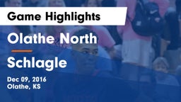Olathe North  vs Schlagle  Game Highlights - Dec 09, 2016