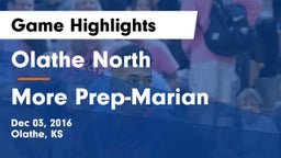 Olathe North  vs More Prep-Marian  Game Highlights - Dec 03, 2016