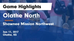 Olathe North  vs Shawnee Mission Northwest  Game Highlights - Jan 11, 2017