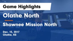 Olathe North  vs Shawnee Mission North Game Highlights - Dec. 15, 2017