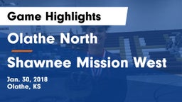 Olathe North  vs Shawnee Mission West Game Highlights - Jan. 30, 2018