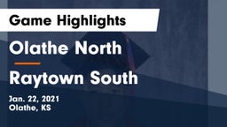 Olathe North  vs Raytown South  Game Highlights - Jan. 22, 2021