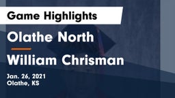 Olathe North  vs William Chrisman  Game Highlights - Jan. 26, 2021