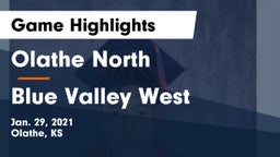 Olathe North  vs Blue Valley West  Game Highlights - Jan. 29, 2021