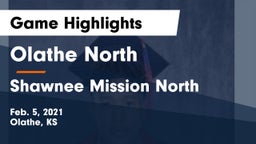 Olathe North  vs Shawnee Mission North  Game Highlights - Feb. 5, 2021