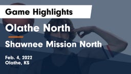 Olathe North  vs Shawnee Mission North  Game Highlights - Feb. 4, 2022