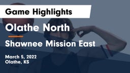 Olathe North  vs Shawnee Mission East  Game Highlights - March 5, 2022