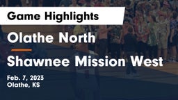 Olathe North  vs Shawnee Mission West Game Highlights - Feb. 7, 2023