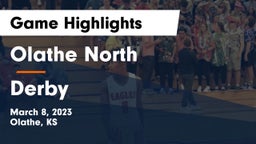 Olathe North  vs Derby  Game Highlights - March 8, 2023
