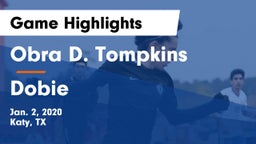 Obra D. Tompkins  vs Dobie  Game Highlights - Jan. 2, 2020