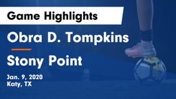 Obra D. Tompkins  vs Stony Point  Game Highlights - Jan. 9, 2020