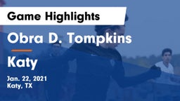 Obra D. Tompkins  vs Katy  Game Highlights - Jan. 22, 2021
