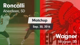 Matchup: Roncalli  vs. Wagner  2016