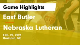 East Butler  vs Nebraska Lutheran  Game Highlights - Feb. 20, 2023