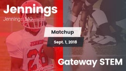 Matchup: Jennings  vs. Gateway STEM 2018