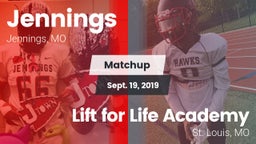 Matchup: Jennings  vs. Lift for Life Academy  2019