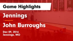 Jennings  vs John Burroughs  Game Highlights - Dec 09, 2016