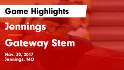 Jennings  vs Gateway Stem Game Highlights - Nov. 30, 2017
