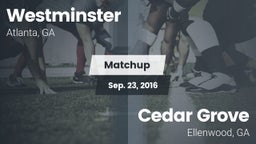 Matchup: Westminster High vs. Cedar Grove  2016