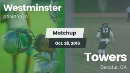 Matchup: Westminster High vs. Towers  2016