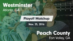 Matchup: Westminster High vs. Peach County  2016