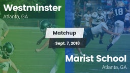Matchup: Westminster High vs. Marist School 2018