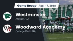 Recap: Westminster  vs. Woodward Academy 2018