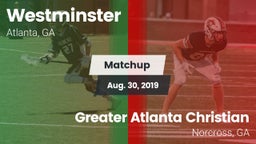 Matchup: Westminster High vs. Greater Atlanta Christian  2019