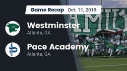 Recap: Westminster  vs. Pace Academy 2019