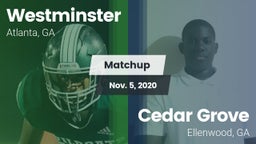 Matchup: Westminster High vs. Cedar Grove  2020
