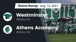 Recap: Westminster  vs. Athens Academy 2021