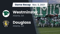 Recap: Westminster  vs. Douglass  2021