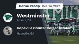 Recap: Westminster  vs. Hapeville Charter Career Academy 2022