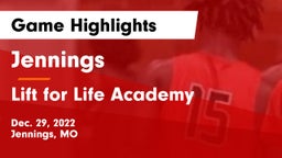 Jennings  vs Lift for Life Academy  Game Highlights - Dec. 29, 2022