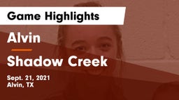 Alvin  vs Shadow Creek  Game Highlights - Sept. 21, 2021