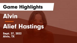 Alvin  vs Alief Hastings  Game Highlights - Sept. 27, 2022
