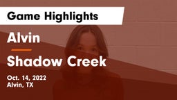 Alvin  vs Shadow Creek  Game Highlights - Oct. 14, 2022