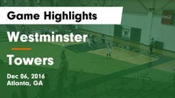 Westminster  vs Towers Game Highlights - Dec 06, 2016