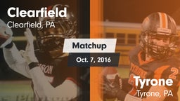 Matchup: Clearfield High vs. Tyrone  2016