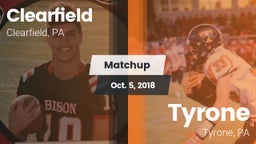 Matchup: Clearfield High vs. Tyrone  2018